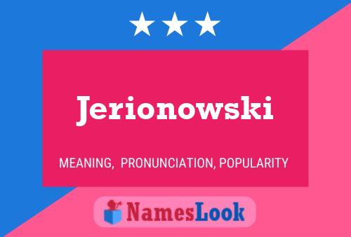 Póster del nombre Jerionowski