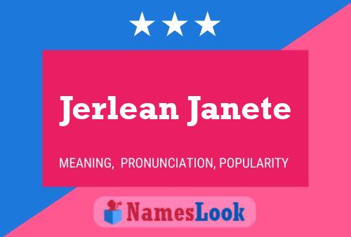 Póster del nombre Jerlean Janete