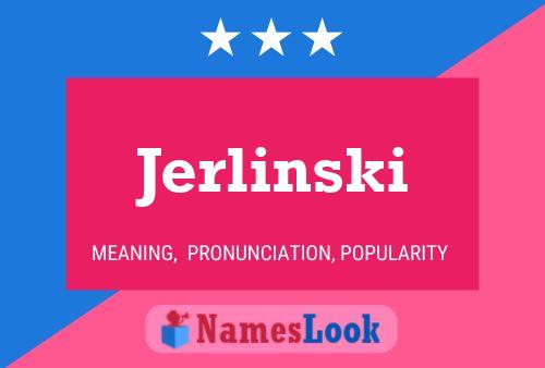 Póster del nombre Jerlinski