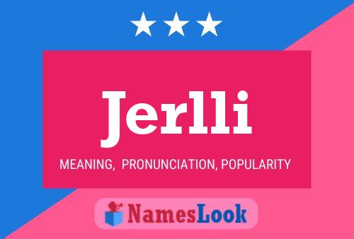 Póster del nombre Jerlli