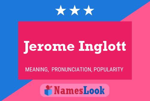 Póster del nombre Jerome Inglott