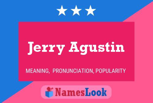 Póster del nombre Jerry Agustin