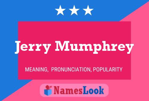 Póster del nombre Jerry Mumphrey