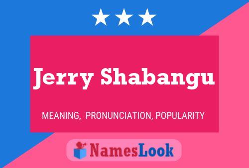 Póster del nombre Jerry Shabangu