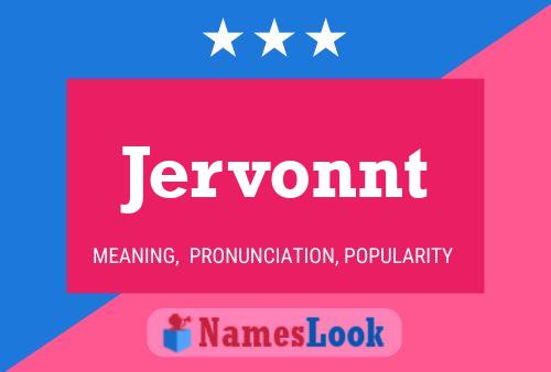 Póster del nombre Jervonnt