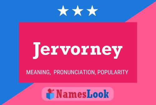 Póster del nombre Jervorney