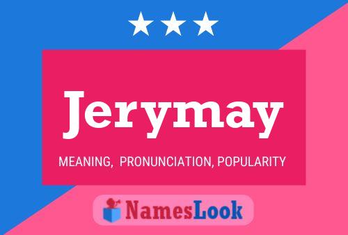 Póster del nombre Jerymay