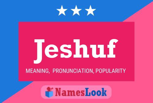 Póster del nombre Jeshuf