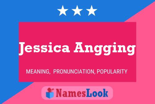 Póster del nombre Jessica Angging