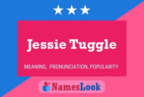 Póster del nombre Jessie Tuggle