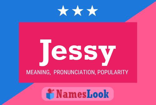 Póster del nombre Jessy