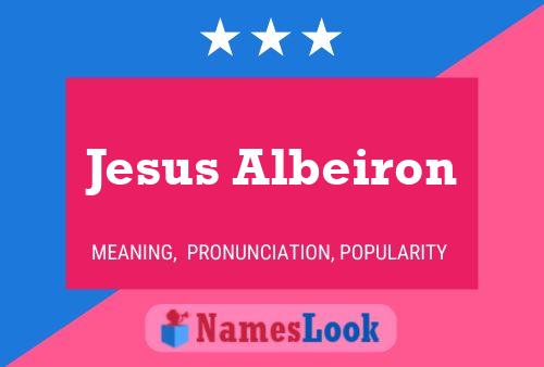 Póster del nombre Jesus Albeiron