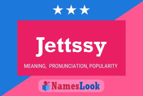 Póster del nombre Jettssy