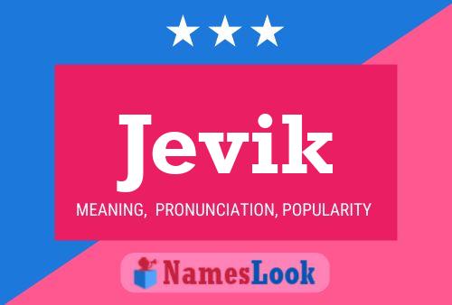 Póster del nombre Jevik