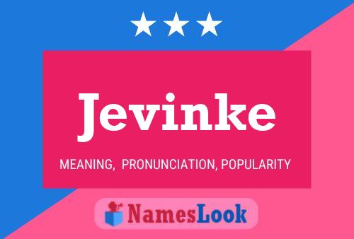 Póster del nombre Jevinke