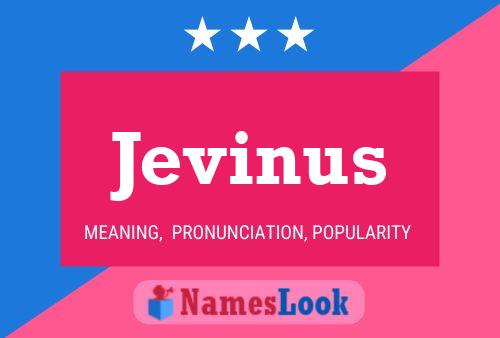 Póster del nombre Jevinus