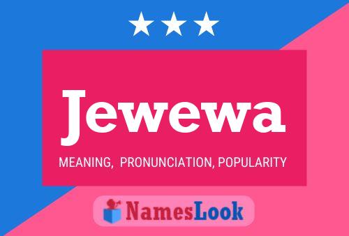 Póster del nombre Jewewa