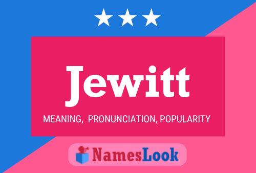 Póster del nombre Jewitt