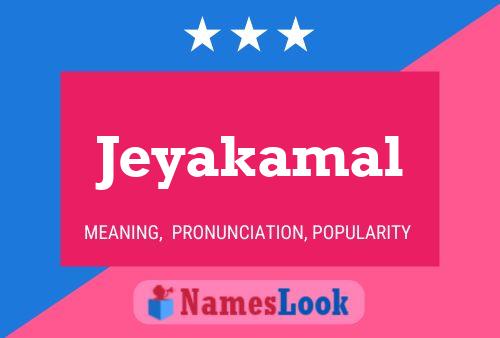 Póster del nombre Jeyakamal