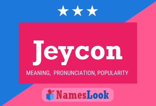 Póster del nombre Jeycon