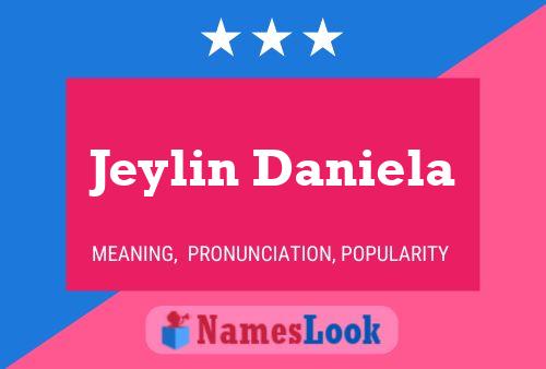 Póster del nombre Jeylin Daniela