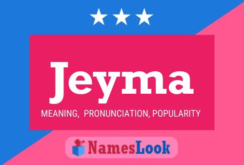 Póster del nombre Jeyma