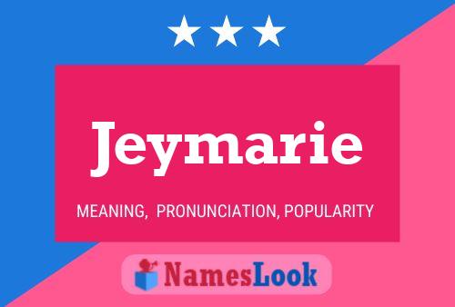 Póster del nombre Jeymarie