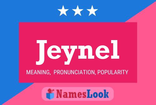 Póster del nombre Jeynel