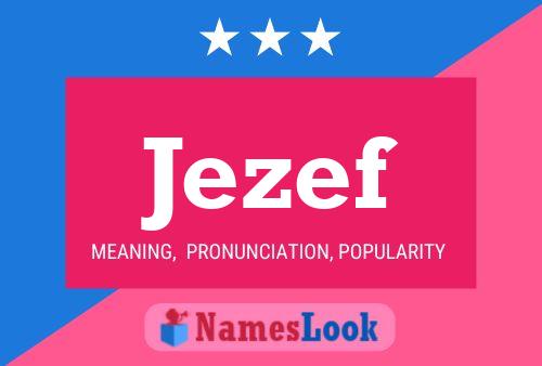 Póster del nombre Jezef