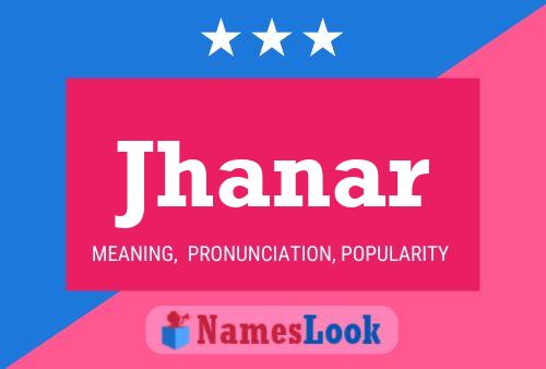 Póster del nombre Jhanar