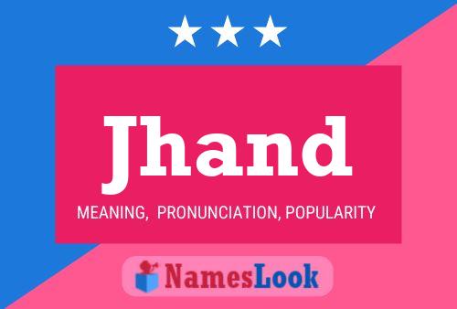 Póster del nombre Jhand