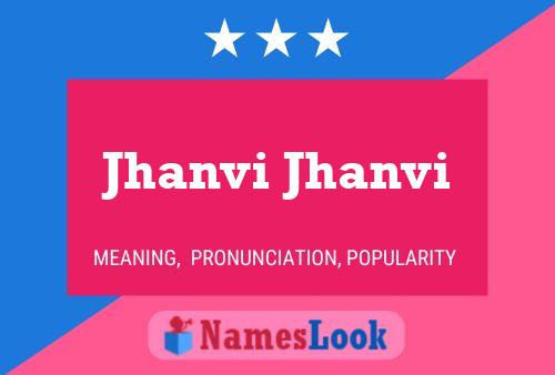 Póster del nombre Jhanvi Jhanvi