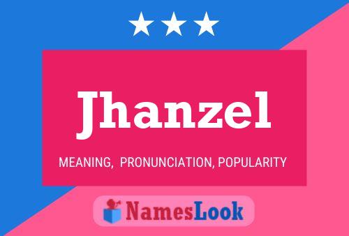 Póster del nombre Jhanzel