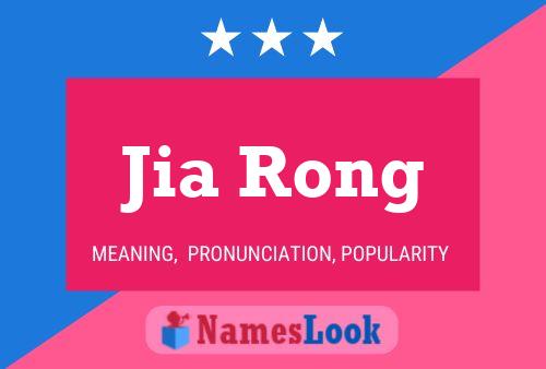 Póster del nombre Jia Rong