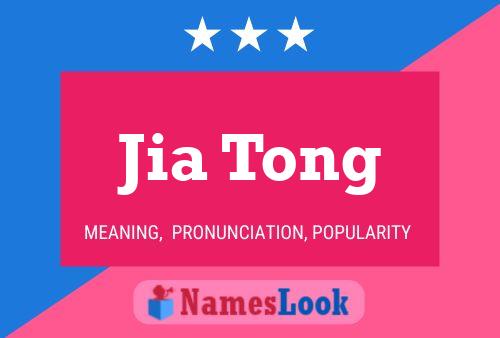 Póster del nombre Jia Tong