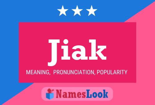 Póster del nombre Jiak