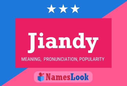 Póster del nombre Jiandy