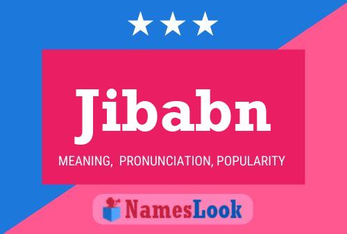 Póster del nombre Jibabn