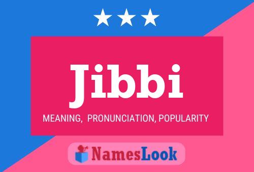 Póster del nombre Jibbi