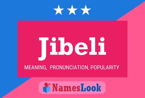 Póster del nombre Jibeli