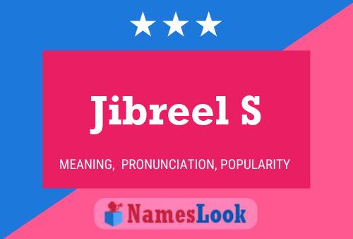 Póster del nombre Jibreel S