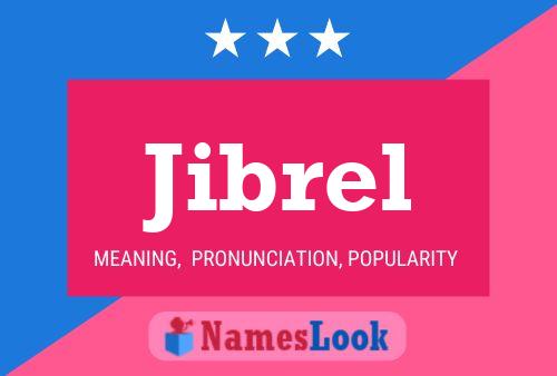 Póster del nombre Jibrel