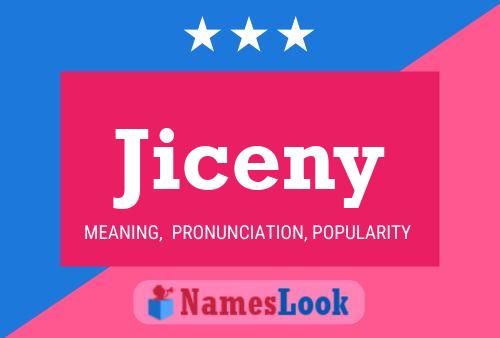 Póster del nombre Jiceny