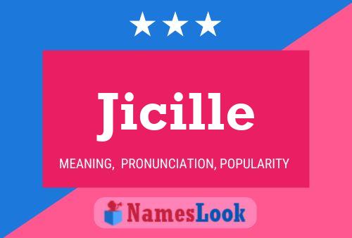 Póster del nombre Jicille