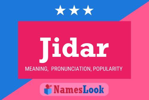 Póster del nombre Jidar