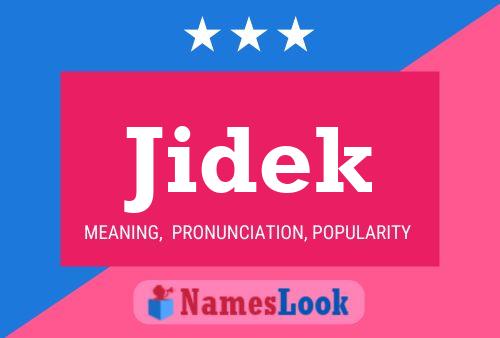 Póster del nombre Jidek