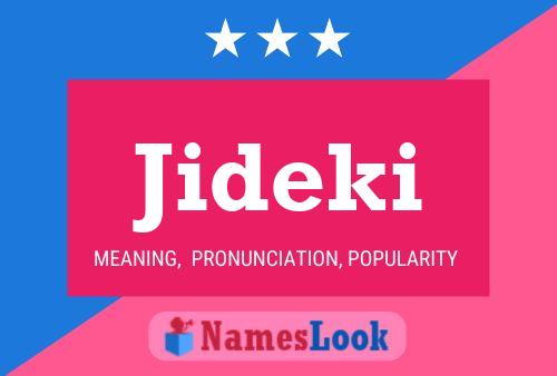 Póster del nombre Jideki