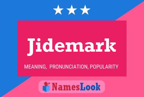 Póster del nombre Jidemark