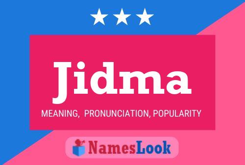 Póster del nombre Jidma