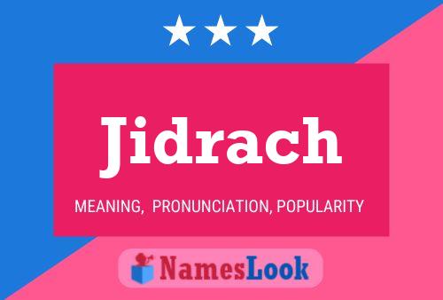 Póster del nombre Jidrach